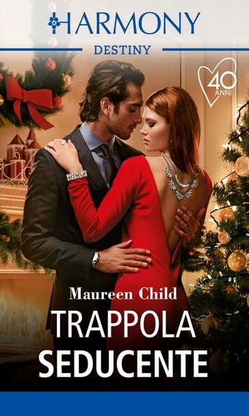 Trappola seducente - Maureen Child