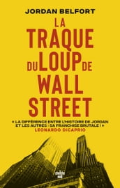 La Traque du Loup de Wall Street