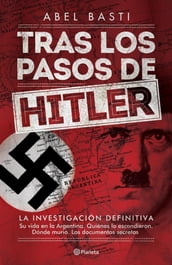 Tras los pasos de Hitler