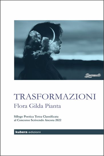 Trasformazioni - Flora Gilda Pianta