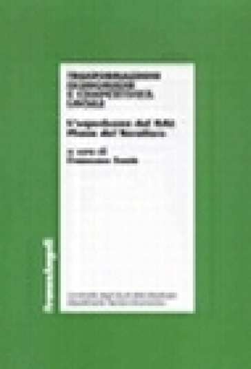 Trasformazioni economiche e competitività locale. L'esperienza del GAL. Piana del Tavoliere