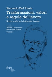 Trasformazioni, valori e regole del lavoro