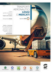 Trasporti aeronautici leggi e mercati. Per le Scuole superiori. Con e-book. Con espansione online