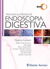 Tratado Ilustrado de Endoscopia Digestiva