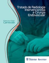 Tratado de radiologia intervencionista e cirurgia endovascular