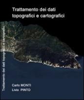 Trattamento dei dati topografici e cartografici