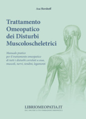 Trattamento omeopatico dei disturbi muscoloscheletrici