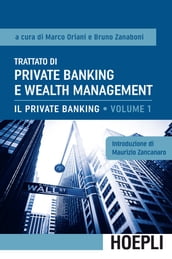 Trattato di Private Banking e Wealth Management, vol. 1