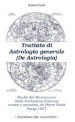 Trattato di astrologia generale. Studio del macrocosmo