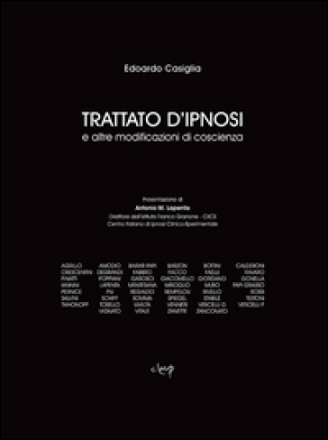 Trattato d'ipnosi e altre modificazioni di coscienza - Edoardo Casiglia