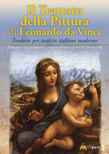 Trattato della pittura - Leonardo Da Vinci