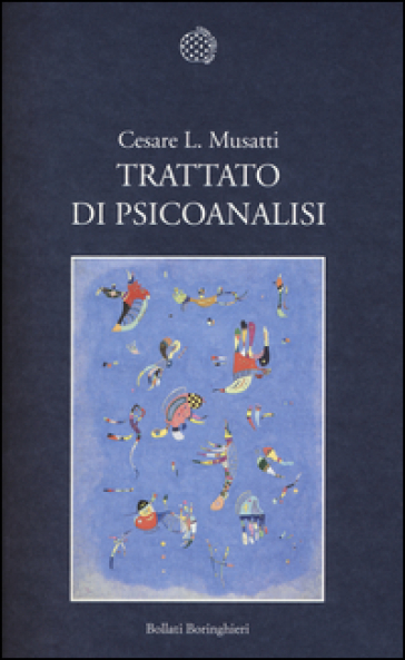 Trattato di psicoanalisi - Cesare L. Musatti