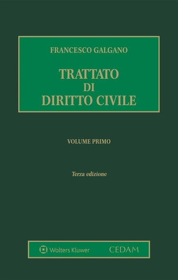 Trattato di diritto civile. Volume primo - Galgano Francesco