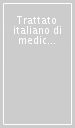 Trattato italiano di medicina di laboratorio. Aggiornamento. 6.Immunoematologia e trasfusione