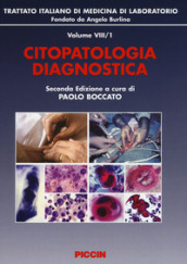 Trattato italiano di medicina di laboratorio. 8: Citopatologia diagnostica