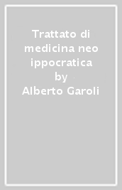 Trattato di medicina neo ippocratica