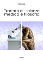 Trattato di scienza medica e filosofia