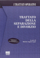 Trattato della separazione e divorzio. Con CD-ROM