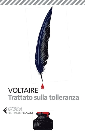 Trattato sulla tolleranza - Lorenzo Bianchi - Voltaire