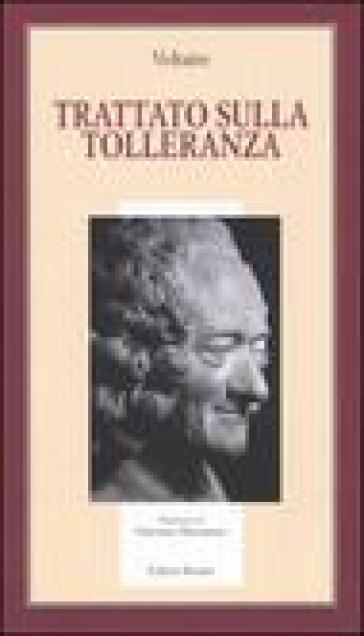 Trattato sulla tolleranza - Voltaire