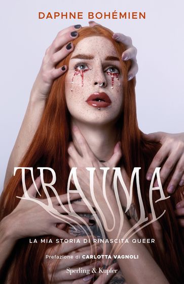 Trauma - Daphne Bohémien