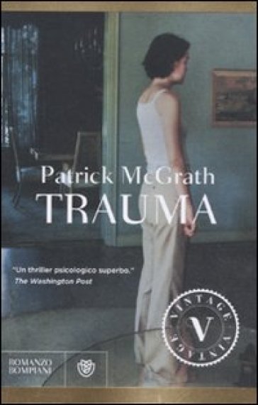 Trauma - Patrick McGrath