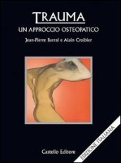 Trauma: un approccio osteopatico