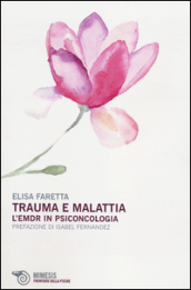 Trauma e malattia. L