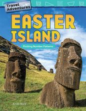 Travel Adventures: Easter Island: Plotting Number Patterns