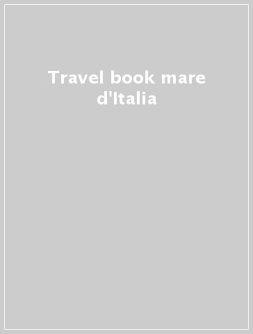 Travel book mare d'Italia