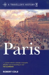 A Traveller&Amp;Apos;S History Of Paris