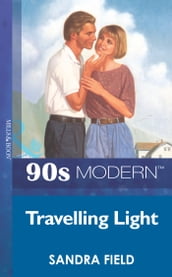 Travelling Light (Mills & Boon Vintage 90s Modern)