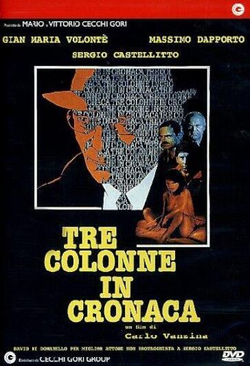 Tre Colonne In Cronaca - Carlo Vanzina