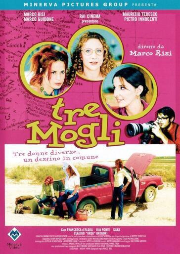 Tre Mogli - Marco Risi