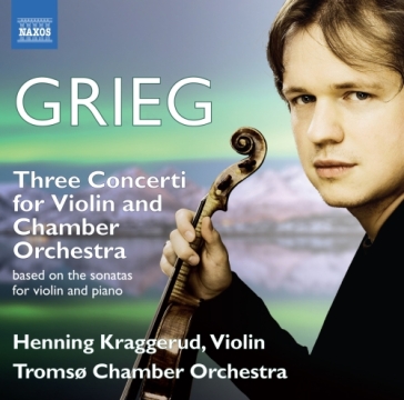 Tre concerti per violino e orchestra da - Edvard Grieg