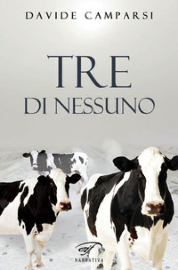 Tre di nessuno - Davide Camparsi