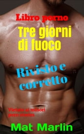 Tre giorni di fuoco