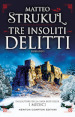 Tre insoliti delitti