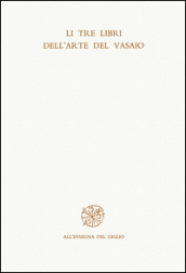 Tre libri dell arte del vasaio (Li)