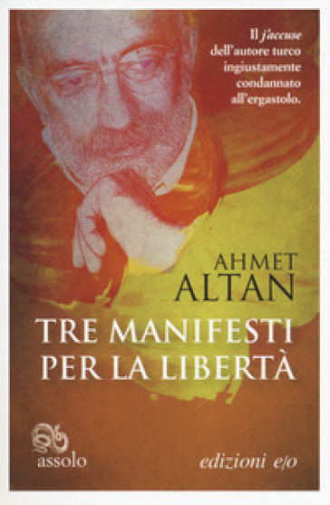 Tre manifesti per la libertà - Ahmet Altan