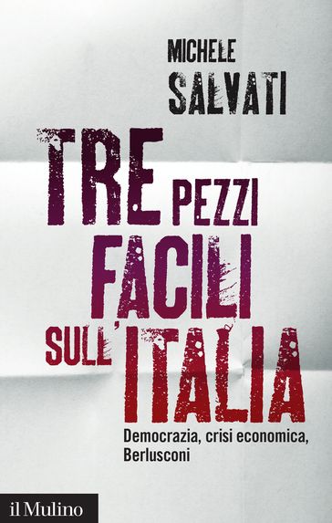 Tre pezzi facili sull'Italia - Salvati Michele