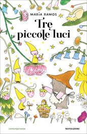 Tre piccole luci