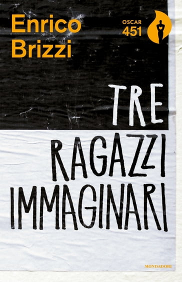 Tre ragazzi immaginari - Enrico Brizzi