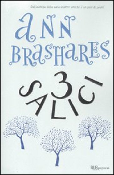Tre salici - Ann Brashares