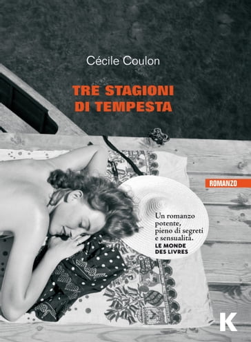 Tre stagioni di tempesta - Cécile Coulon