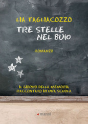 Tre stelle nel buio