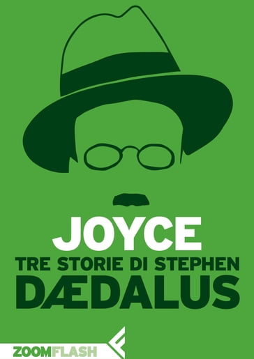 Tre storie di Stephen Dædalus - Enrico Terrinoni - Joyce James