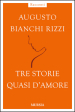 Tre storie quasi d amore