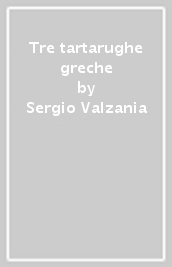 Tre tartarughe greche