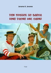 Tre uomini in barca (per tacer del cane)